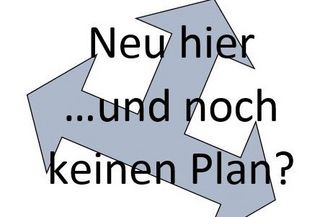 Graphik: Neu hier und noch keinen Plan?